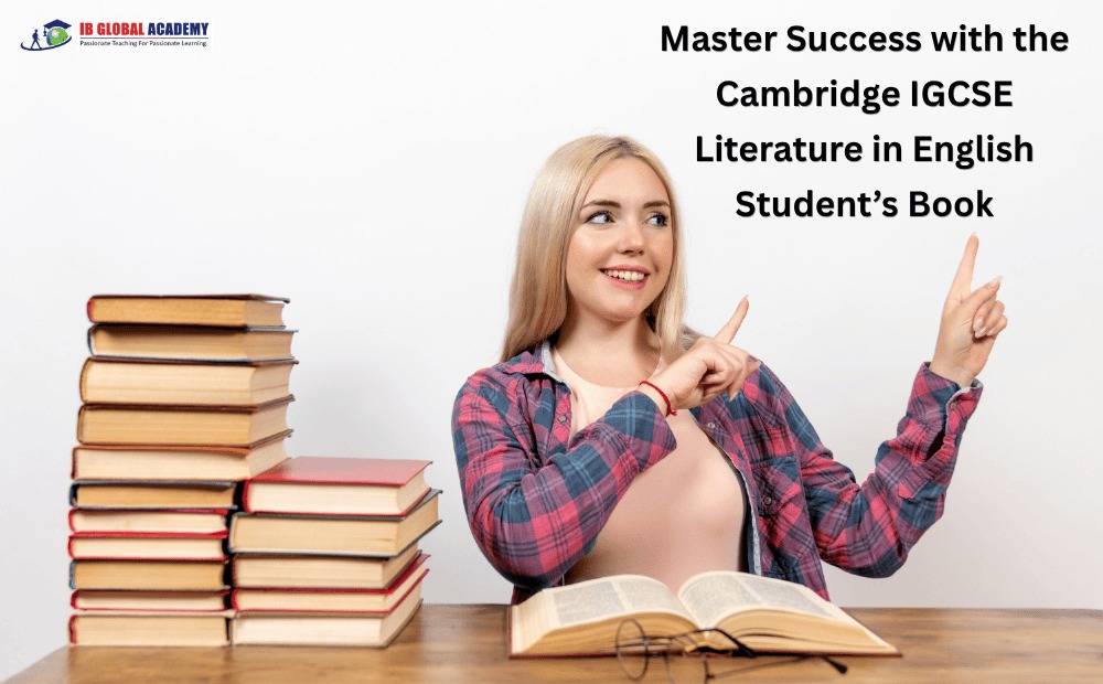 Master Success with the Cambridge IGCSE Literature in English Student’s Book