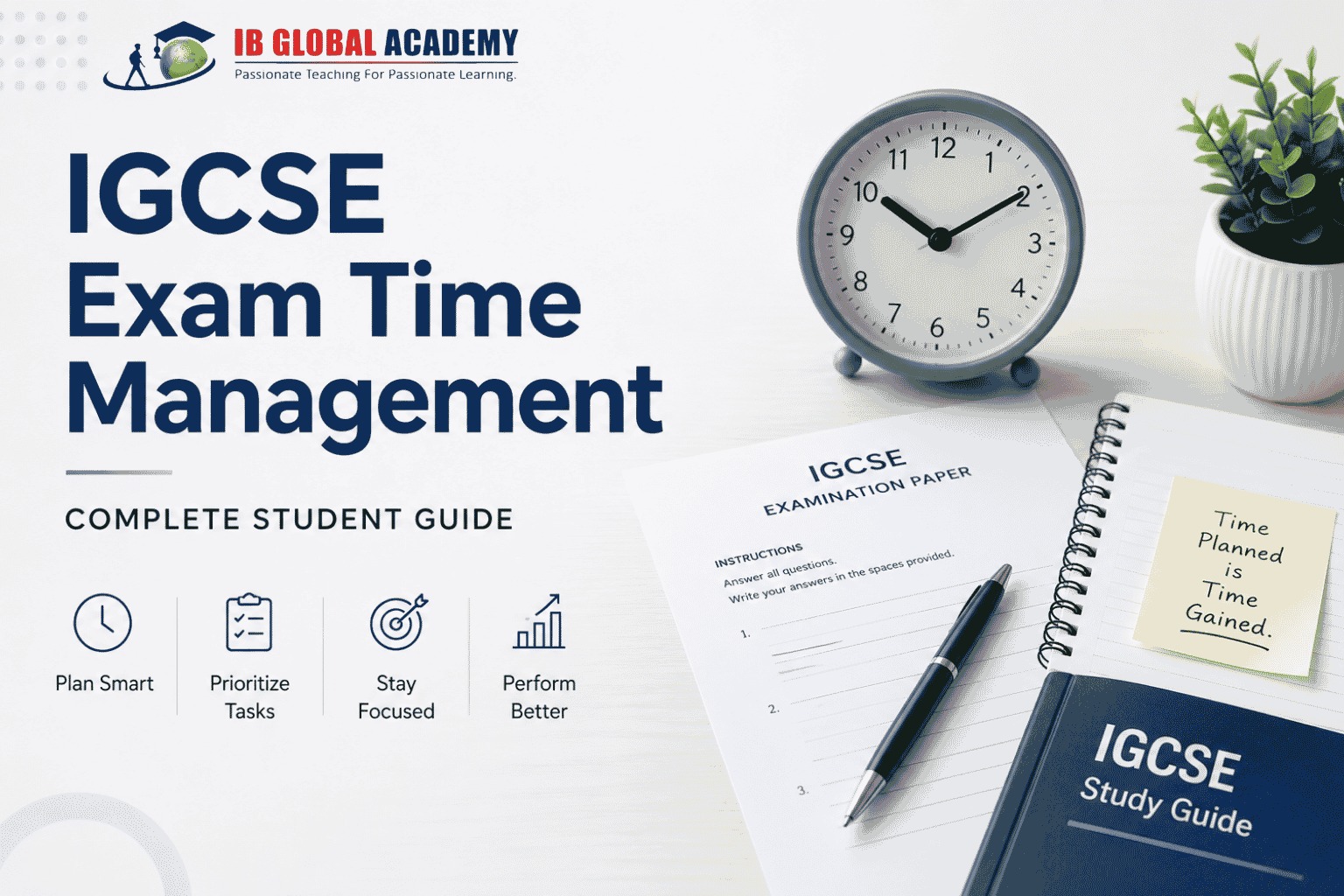 IGCSE Exam Time Management: Complete Student Guide